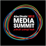 قمة أبوظبي للإعلام 2012 تنطلق غدا بمشاركة /400/ من المختصين بالإعلام